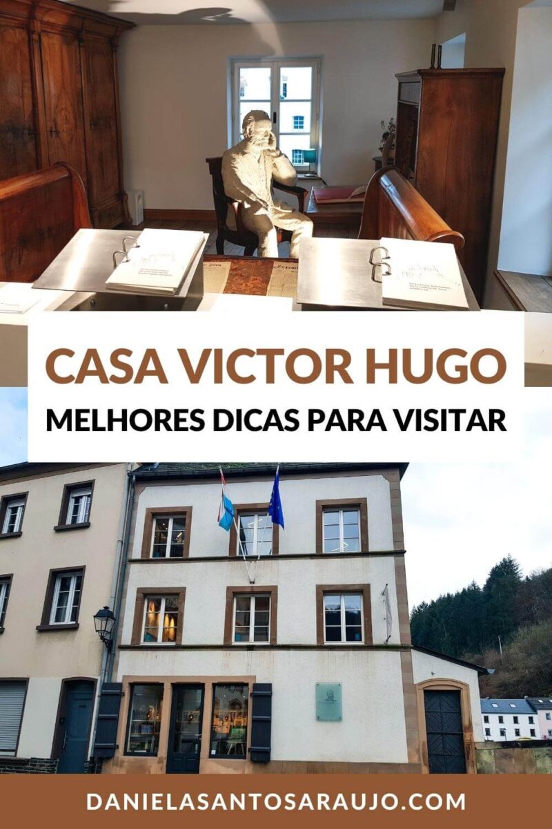 Casa Victor Hugo - Museu Literário