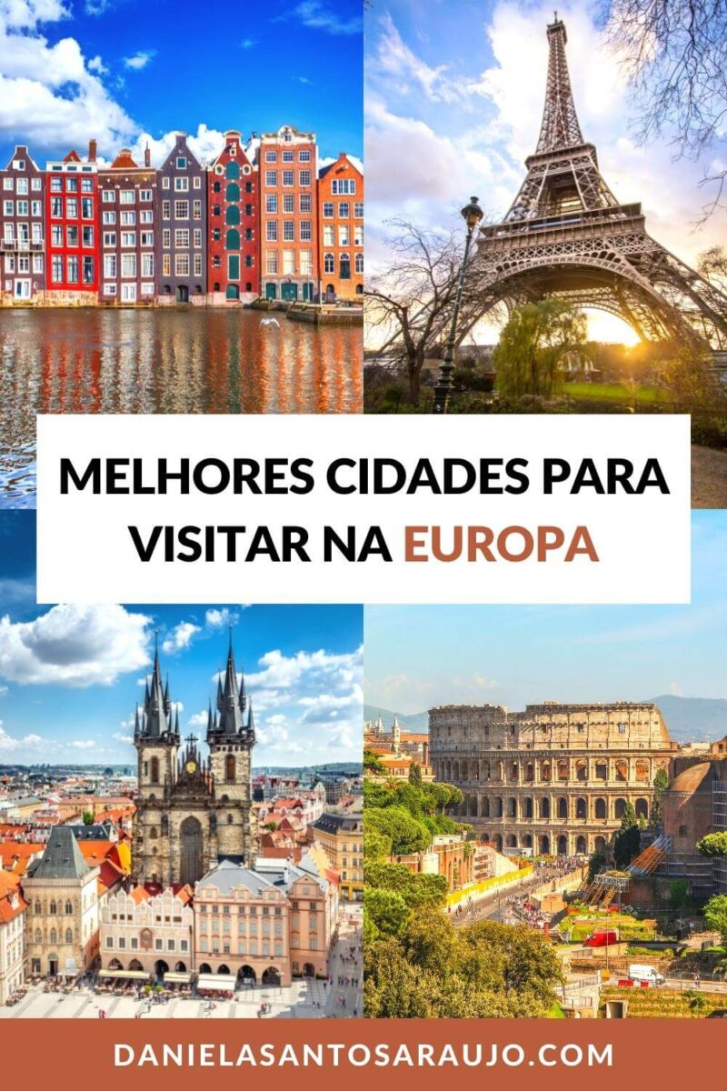 Melhores Cidades para Visitar na Europa